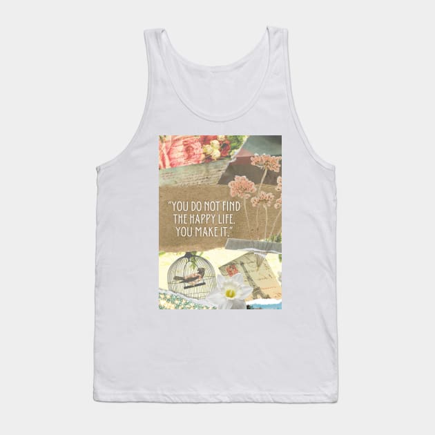 Collage & Quote #2 Tank Top by TheSoldierOfFortune